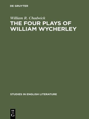 cover image of The four plays of William Wycherley